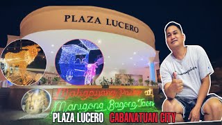 PLAZA LUCERO Cabanatuan City [upl. by Nwavahs989]