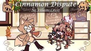 Cinnamon Dispute  No Villains Cover [upl. by Odlabso]