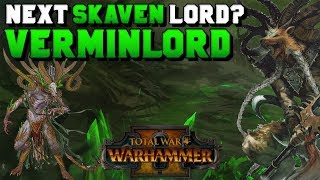 Next Skaven LL Verminlords Speculation Screech Verminking  Total War Warhammer 2 [upl. by Fabrianna710]