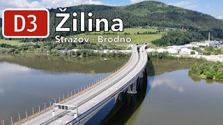 Diaľnica D3 Žilina Strážov  Žilina Brodno [upl. by Tohcnarf]