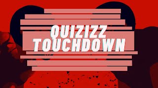 Touchdown  Quizizz Soundtrack 05 [upl. by Renruojos]