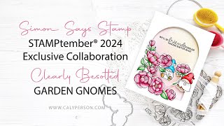 STAMPtember® 2024 Clearly Besotted  Garden Gnomes [upl. by Ettegroeg501]