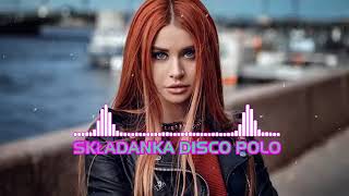 DISCO POLO W REMIXACH 2024 💋💋 PIOSENKI DISCO POLO 2024 🍒🍒SKŁADANKA DISCO POLO PAŹDZIERNIK 2024 [upl. by Vasiliu]