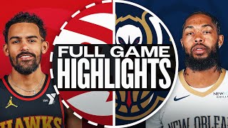 HAWKS at PELICANS FULL GAME HIGHLIGHTS  November 3 2024 [upl. by Yednarb]