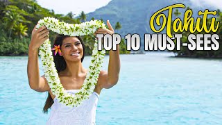 Top 10 MustSee Attractions in Tahiti French Polynesia [upl. by Reeva]