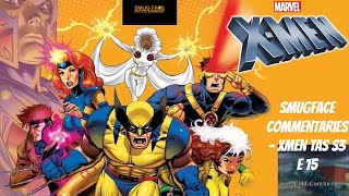 SmugFace Commentaries XMen TAS  S3 E15 Cold Comfort [upl. by Ainel]