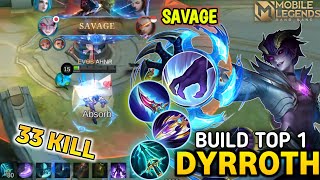 TUTORIAL DYRROTH HYPER FAST ROTASI amp FARMING 33 KILL SAVAGE  MLBB [upl. by Lilhak]