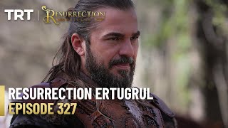 Resurrection Ertugrul Season 4 Episode 327 [upl. by Sergio117]