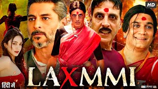 Laxmii Full Movie HD  Akshay Kumar  Kiara Advani  Tarun Arora  Sharad Kelkar  Review amp Facts [upl. by Centonze]