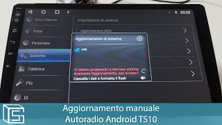 Aggiornamento manuale Autoradio Android TS10 [upl. by Eldorado]