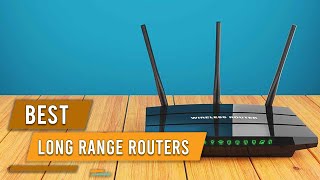 Top 5 Best Long Range Routers in 2023 [upl. by Nakeber]