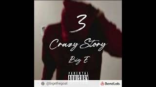 Crazy Story 3 [upl. by Tedie]