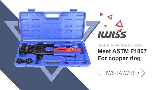 IWISS Pex Pipe Crimping Tool for 38quot12quot34quot1quot Copper Ring with GaugeampPipe CutterASTM F1807 [upl. by Amery555]