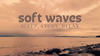 Soft Ocean Waves  Serenity for Sleep Study and Relaxation nature whitenoise asmr [upl. by Enyale]