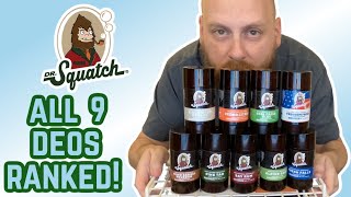 Ranking All 9 DR SQUATCH DEODORANTS WorsttoBest [upl. by Sheppard497]