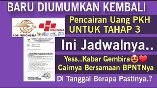 AKHIRNYA BARU SAJA DIUMUMKAN JADWAL PENCAIRAN PKH TAHAP 3 YES CAIRNYA BERSAMAAN BPNT MEIJUNI [upl. by Akinit]