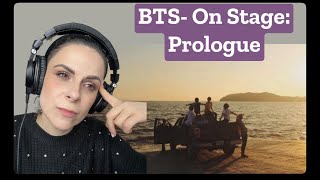 First time reaction to BTS On Stage Prologue Bangtan Universe [upl. by Ssepmet]