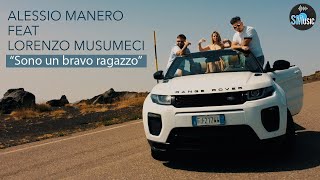 Alessio Manero FT Lorenzo Musumeci  Sono un bravo ragazzo  COVER [upl. by Helm]