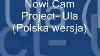 Nowi Cam Project Ula [upl. by Ttiwed110]