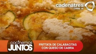 Frittata de calabacitas con queso de cabra receta fácil [upl. by Haissem]