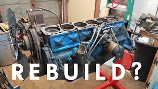 Ford 300 Inline 6 Engine Rebuild Part 1 Repair Rebuild or Replace Decision Time [upl. by Nemrac]