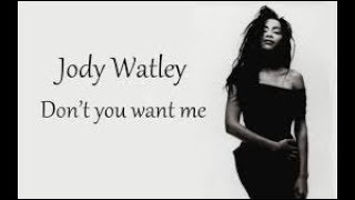 Jody Watley  Dont You Want Me Special Extended Remix [upl. by Erlene]