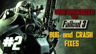 Mod Organizer for Fallout 3 2 Bug and Crash Fixes [upl. by Bashuk]