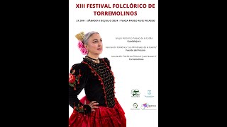 XIII FESTIVAL FOLCLÓRICO DE TORREMOLINOS [upl. by Solahcin115]