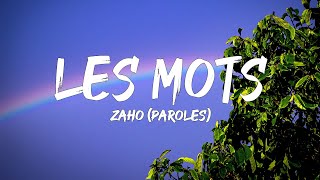 Zaho  Les Mots ParolesLyrics  Mix Emkal Soolking Nej [upl. by Yarised]