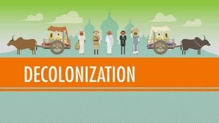 Decolonization and Nationalism Triumphant Crash Course World History 40 [upl. by Peirsen335]