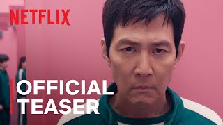 Squid Game Season 2  Official Teaser  Netflix [upl. by Sallee]