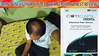 dont use cuticapil stem hair growth serum  honest review by users [upl. by Callery]