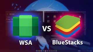 Windows Subsystem for Android VS BlueStacks [upl. by Adolph]