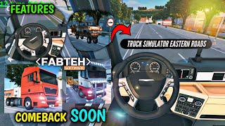 🚚7 Details and Features Before the Release Of Truck Simulator Eastern Roads by Fabteh Software [upl. by Bryna507]