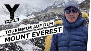 Mount Everest  Klettern für die Träume anderer am höchsten Berg der Welt [upl. by Onirefes]