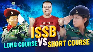 ISSB Long Course Vs Short Course ARMY NAVY AIRFORCE [upl. by Fairfield940]