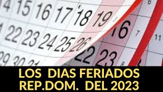 Calendario dias Feriados en Republica Dominicana 2023 [upl. by Gereld866]