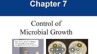 Chapter 9 Control of Microbial Growth [upl. by Eeraj39]