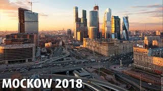 Moscow Time lapse 2018  Масква ситй 2018 [upl. by Ellsworth]