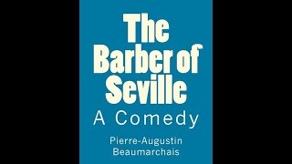 The Barber of Seville by Pierre Beaumarchais  Audiobook [upl. by Berard]