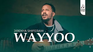 Jirenya Shiferaw  WAYYOO  New Ethiopian Music Oromo 2024 Official Video [upl. by Alleahcim958]