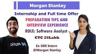 Morgan Stanley Interview Experience for Freshers  25L  Work culture Preparation Tips Internship [upl. by Abner568]