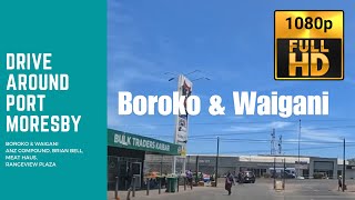 Port Moresby Driving Boroko amp Waigani  Papua New Guinea Driving Tour [upl. by Laefar174]