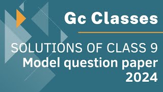 Class 9 Model question paper solutions  KSQAAC  Part 1 [upl. by Tima]