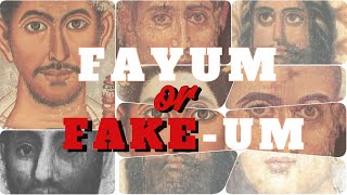 The Fayum Portraits ARE FAKE Heres the proof [upl. by Sherborne]