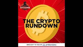 The Crypto Rundown 256 Crypto Degenerates [upl. by Nannaihr]