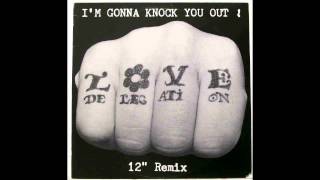 Love Delegation  Im gonna knock you out 12 Remix 137 BMPs [upl. by Bobby948]