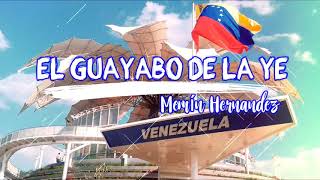 El Guayabo De La YeMemín Hernández [upl. by Swee]