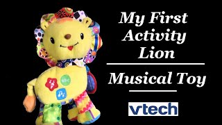 My First Activity Lion Musical Childrens Vtech Toy [upl. by Dasya758]