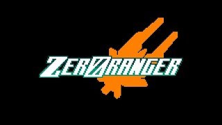 ZeroRanger  Gameplay [upl. by Ieso492]